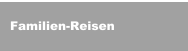 Familien-Reisen