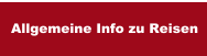 Allgemeine Info zu Reisen